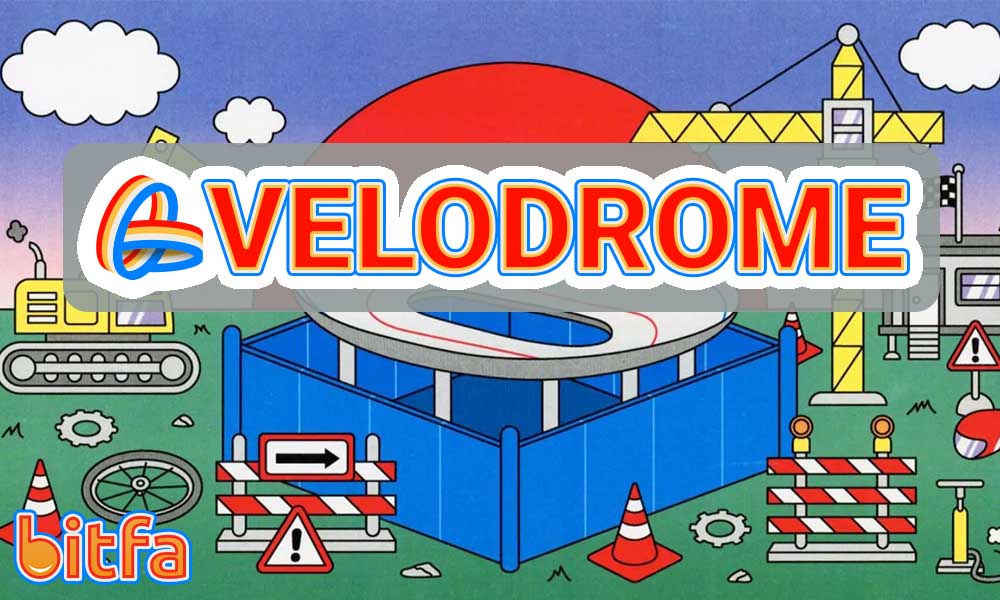 صرافی غیر متمرکز Velodrome چیست؟ آموزش کار با صرافی ولودروم