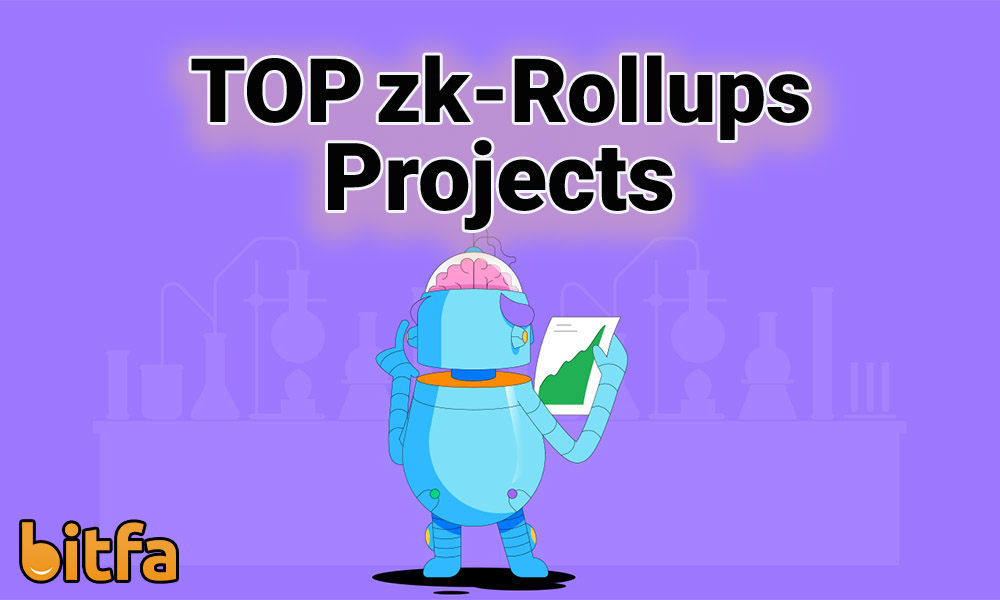 معرفی 6 پروژه برتر بر پایه zk Rollups رول آپ های دانش صفر