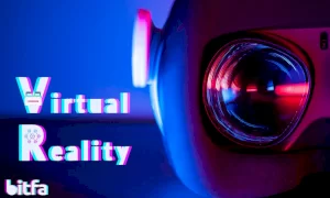 واقعیت مجازی چیست؟ - آشنایی با VR و کاربردهای آن