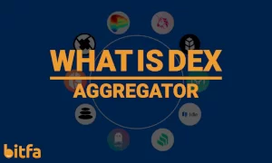 تجمیع کننده نقدینگی (DEX Aggregator) چیست؟ - معرفی 3 تجمیع کننده نقدینگی برتر